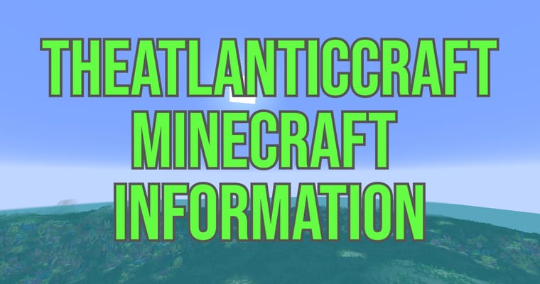 Is there a Minecraft TheAtlanticCraft server IP? Everything to know